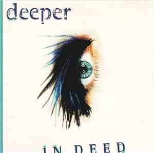 Deeper  - In Deed