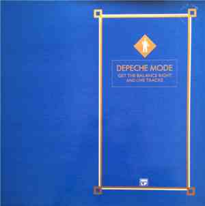 Depeche Mode - Get The Balance Right And Live Tracks