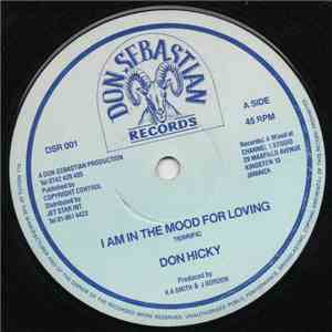 Don Hicky - I Am In The Mood For Loving