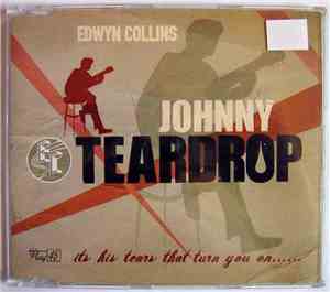 Edwyn Collins - Johnny Teardrop