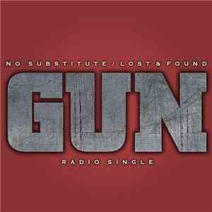 Gun  - No Substitute / Lost & Found