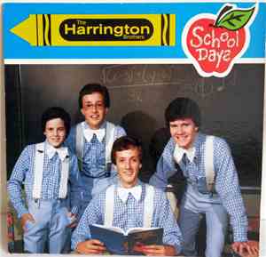 Harrington Brothers - School Dayz