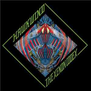 Hawkwind - The Xenon Codex
