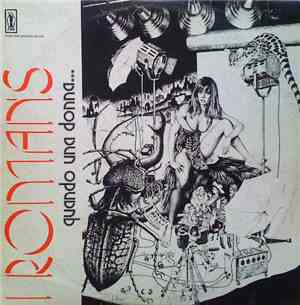 I Romans - Quando Una Donna...