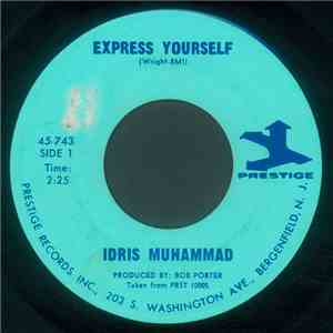 Idris Muhammad - Express Yourself / Super Bad