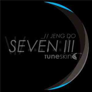 Jeng Do - Seven III