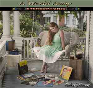 Kimberly Murray - A World Away