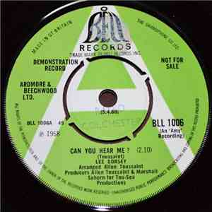 Lee Dorsey - Can You Hear Me?