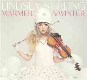 Lindsey Stirling - Warmer In The Winter