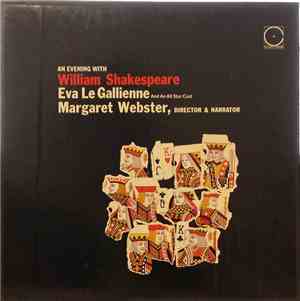 Margaret Webster , Eva Le Gallienne - An Evening With William Shakespeare