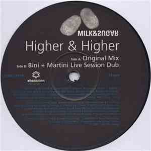Milk & Sugar - Higher & Higher