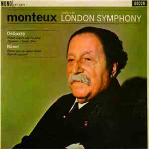 Monteux Conducts The London Symphony, Debussy, Ravel - Prélude À L'Après Mi ...