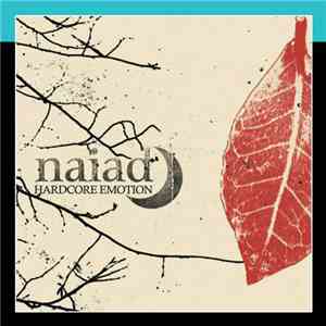 Naiad  - Hardcore Emotion