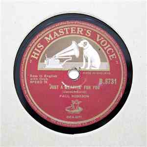 Paul Robeson - Just A Wearyin' For You / At Dawning
