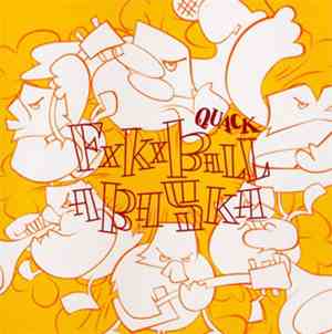 Quack - F×K×Ball Aba Ska