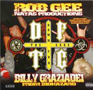 Rob Gee & Billy Graziadei - D.F.T.C. (Down For The Core)