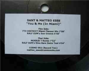 Sant & Matteo Esse - You & Me (In Miami)