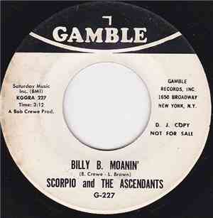 Scorpio And The Ascendants - Bill B. Moanin