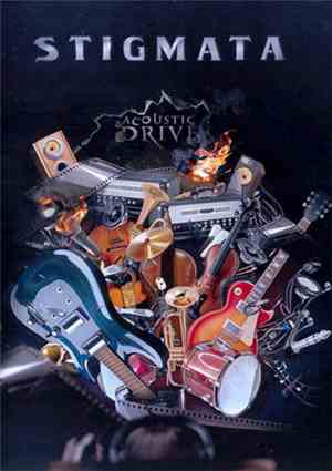 Stigmata  - Acoustic & Drive