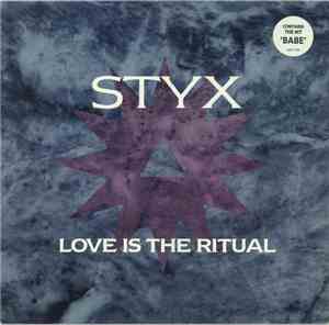 Styx - Love Is The Ritual