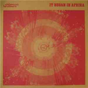 The Chemical Brothers - It Began In Afrika