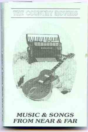 The Country Rovers - Music & Songs From Near & Far