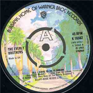 The Everly Brothers - All I Have To Do Is Dream / Cathy's Clown
