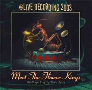 The Flower Kings - Meet The Flower Kings