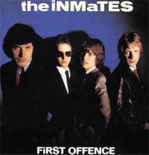 The Inmates  - First Offence