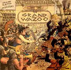 The Mothers - The Grand Wazoo