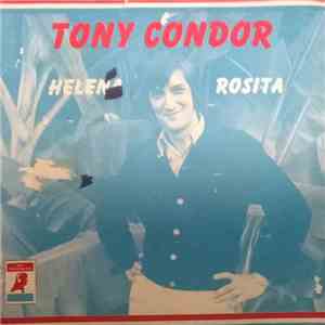 Tony Condor - Helena