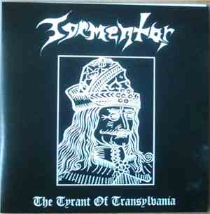 Tormentor  - The Tyrant Of Transylvania