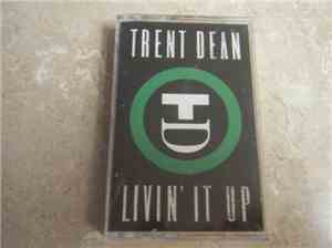 Trent Dean - Livin' It Up