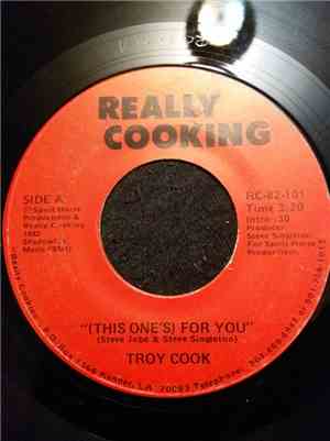 Troy Cook - (This One's) For You / Can't Stop Dreamin'