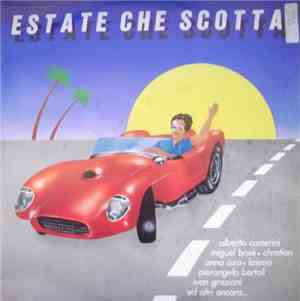 Various - Estate Che Scotta