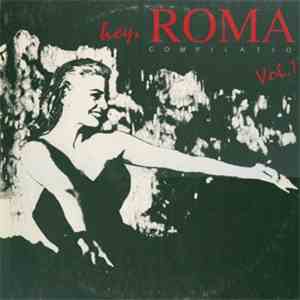 Various - Hey, Roma ! Compilation Vol. 1