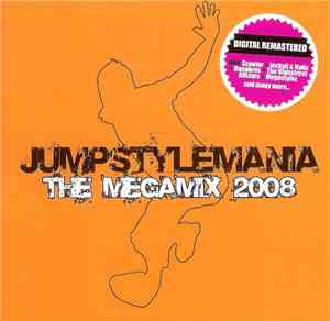 Various - Jumpstylemania - The Megamix 2008