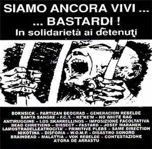 Various - Siamo Ancora Vivi... ...Bastardi!