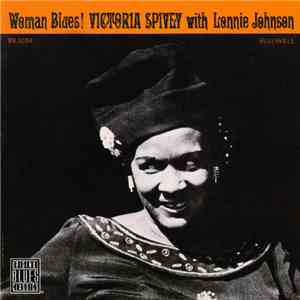 Victoria Spivey With Lonnie Johnson  - Woman Blues