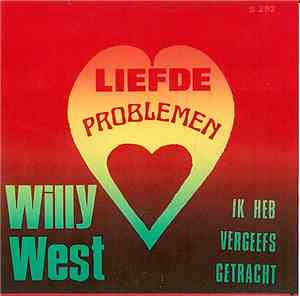 Willy West - Liefdeproblemen