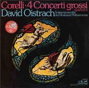 A. Corelli, David Oistrakh - David Oistrakh Conducts A.Corelli Four Concert ...