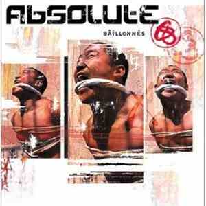 Absolute - Bâillonnés