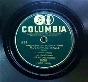 Al Goodman And His Orchestra - Wiener Blut / Blue Danube Waltz