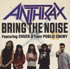 Anthrax - Bring The Noise