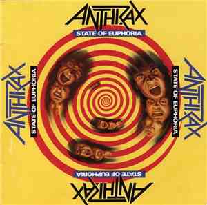 Anthrax - State Of Euphoria