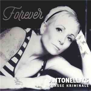 Antonella's Klasse Kriminale - Forever