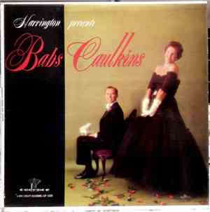 Babs Caulkins - Harrington Presents Babs Caulkins