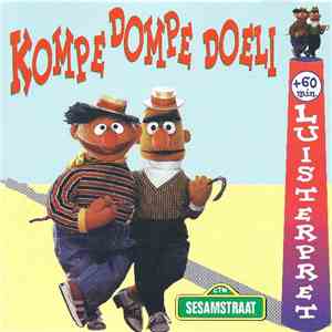 Bert & Ernie - Kompe Dompe Doeli - Nieuwe Avonturen Met Bert & Ernie