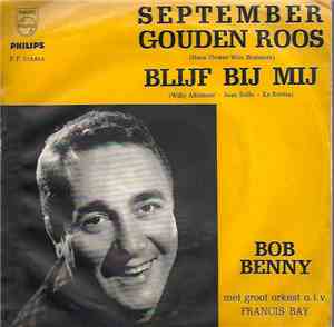 Bob Benny - September Gouden Roos