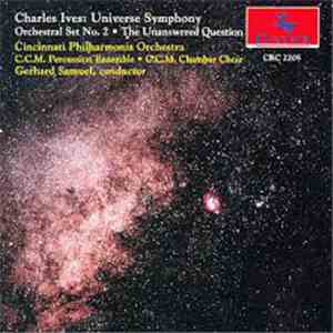 Charles Ives, Cincinnati Philharmonia Orchestra, Gerhard Samuel - Universe  ...